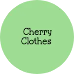 Business logo of Cherry clothes