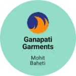 Business logo of Ganapati garments (Lala beta)
