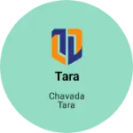 Business logo of Tara