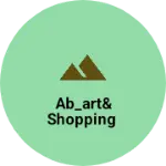 Business logo of Ab_Art&Shopping