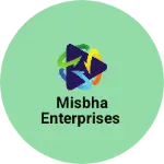 Business logo of MISBHA ENTERPRISES