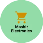 Business logo of Mashir Electronics