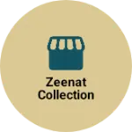Business logo of ZEENAT COLLECTION
