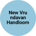 Business logo of NEW        VRUNDAVAN     HANDLOOM