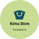 Business logo of Kirna store