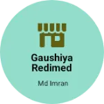 Business logo of Gaushiya Redimed vastralay