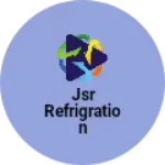 Business logo of Jsr refrigration