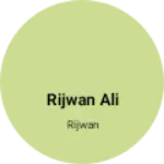 Business logo of Rijwan ali