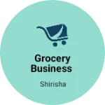 Business logo of Grocery business