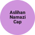 Business logo of Aslihan namazi cap