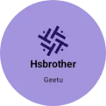 Business logo of Hsbrother