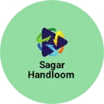 Business logo of Sagar handloom