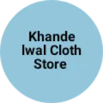 Business logo of Khandelwal cloth store