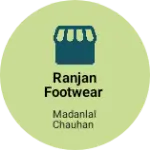 Business logo of Ranjan Footwear