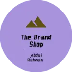 Business logo of The brand shop fashion