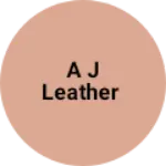 Business logo of A j leather