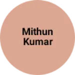 Business logo of Mithun kumar