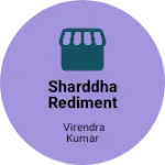 Business logo of Sharddha rediment garment