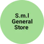 Business logo of S.M.L General Store