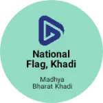 Business logo of National Flag, Khadi and Gramodhyog Products