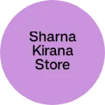 Business logo of Sharna kirana Store
