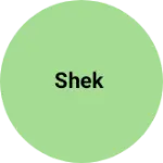 Business logo of Shek