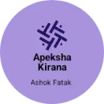 Business logo of Apeksha kirana store
