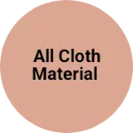 Business logo of All cloth material