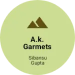Business logo of A.K. Garmets