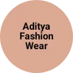 Business logo of Aditya fashion wear