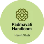 Business logo of Padmavati Handloom