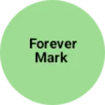 Business logo of Forever Mark