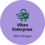 Business logo of Vihan enterprise