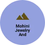 Business logo of Mohini jewelry and cosmetics