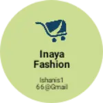 Business logo of Inaya fashion collection