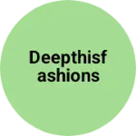 Business logo of Deepthisfashions