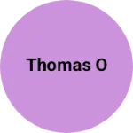 Business logo of Thomas o