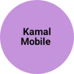 Business logo of Kamal mobile