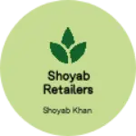 Business logo of SHOYAB RETAILERS SHOP