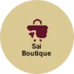 Business logo of Sai BOUTIQUE