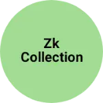 Business logo of Zk collection