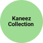 Business logo of Kaneez collection