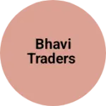 Business logo of Bhavi Traders