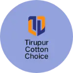 Business logo of Tirupur cotton choice