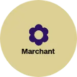 Business logo of Marchant