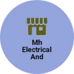 Business logo of MH Electrical and Batteries