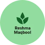 Business logo of Reshma maqbool