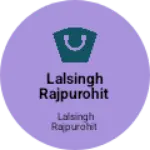 Business logo of Lalsingh rajpurohit