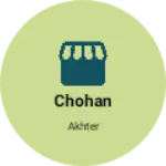 Business logo of Chohan