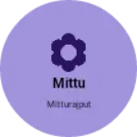 Business logo of Mittu